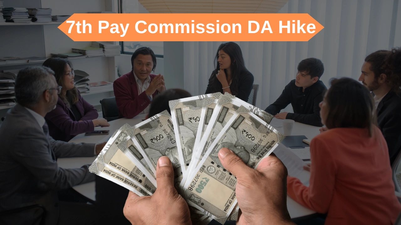 7th Pay Commission DA Hike